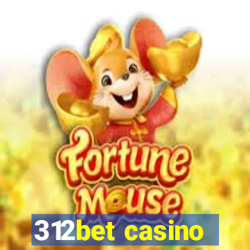 312bet casino